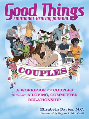 cover image of Good Things Emotional Healing Journal for Couples